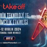 Take Off İstanbul 11-12 Aralık’ta düzenlenecek