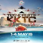 TEKNOFEST KKTC 1-4 Mayıs’ta Ercan Havalimanı’nda düzenlenecek