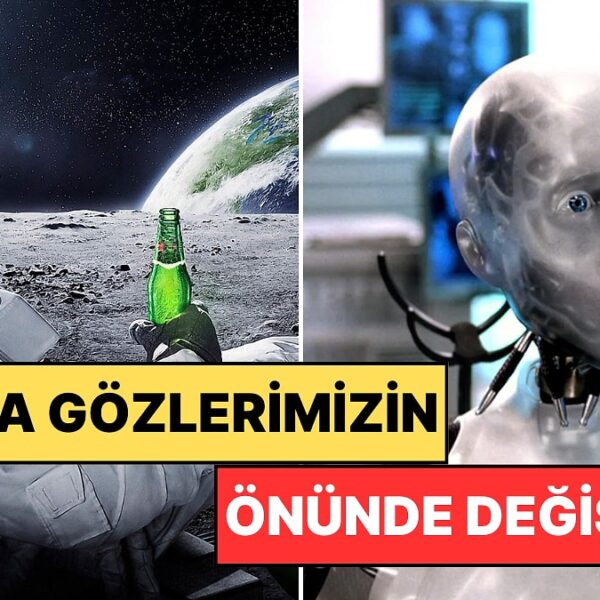 Filmlerdeki Gibi Değil: Yakında Gözlerinizle Göreceğiniz Teknolojiler
