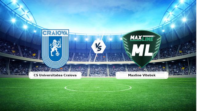 CANLI | CS Universitatea Craiova – Maxline Vitebsk maç anlatımı! Maç ne zaman? Saat kaçta ve hangi kanalda? – 15 Temmuz 2026